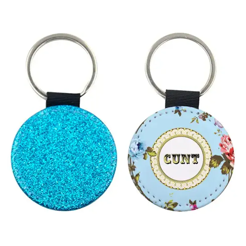 See You Next Tuesday Cunt Blue Keyring